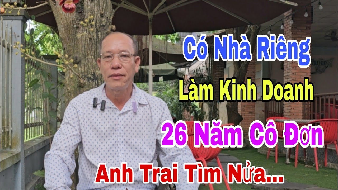 #1178. ANH TRAI TÌM NỬA YÊU THƯƠNG 