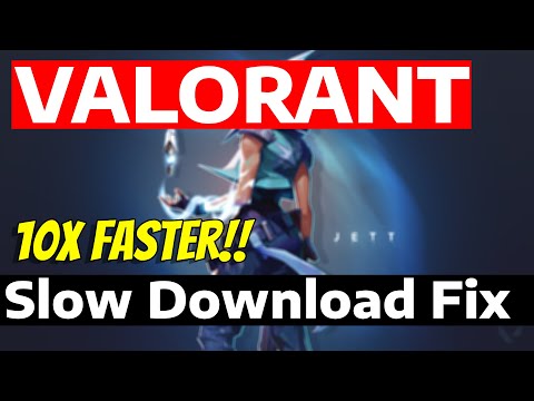 How To Fix Valorant Slow Download Speed Stuck or Not Starting