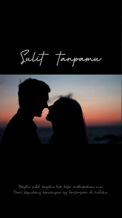 Sulit tanpamu - Clara herison