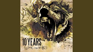 Video thumbnail of "10 Years - Dead In The Water"