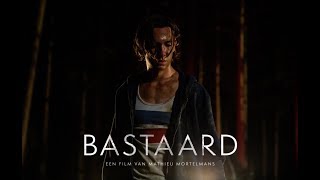  Trailer BASTAARD (2019)