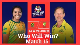 Icc Women T20 World Cup 2023 | Match 15 | Group A| SA women vs Aus women | Prediction #t20worldcup