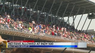 No fans allowed at 2020 Indy 500