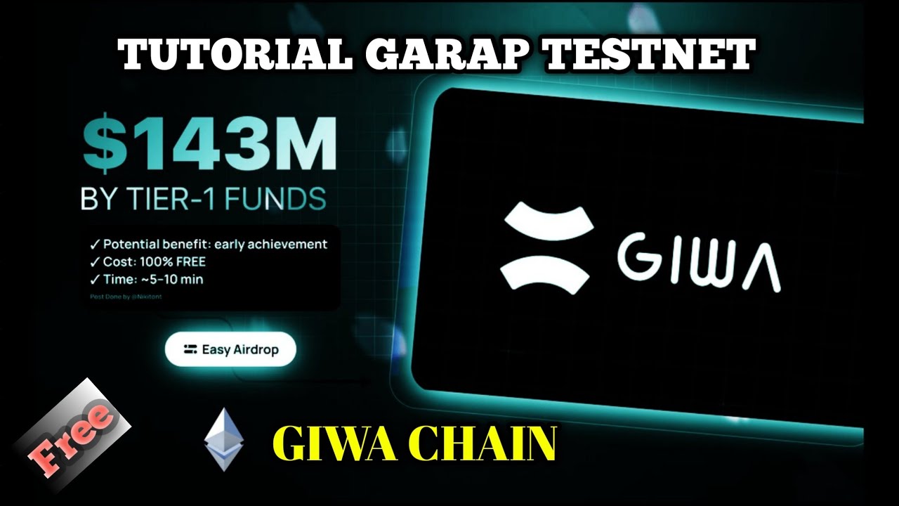 Tutorial Garap Airdrop Testnet GIWA [GRATIS]