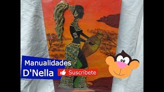 Cuadro de Africana con Textura y Gasa Parte 1,By:  Taller Nella 2,019 