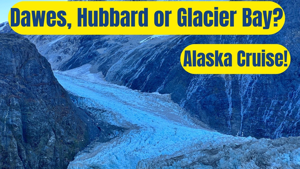 Alaskan cruise glaciers, what you'll see, what you might not see