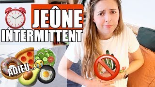 CHALLENGE JEÛNE INTERMITTENT : je ne mange pas 16h chaque jour pendant une semaine !