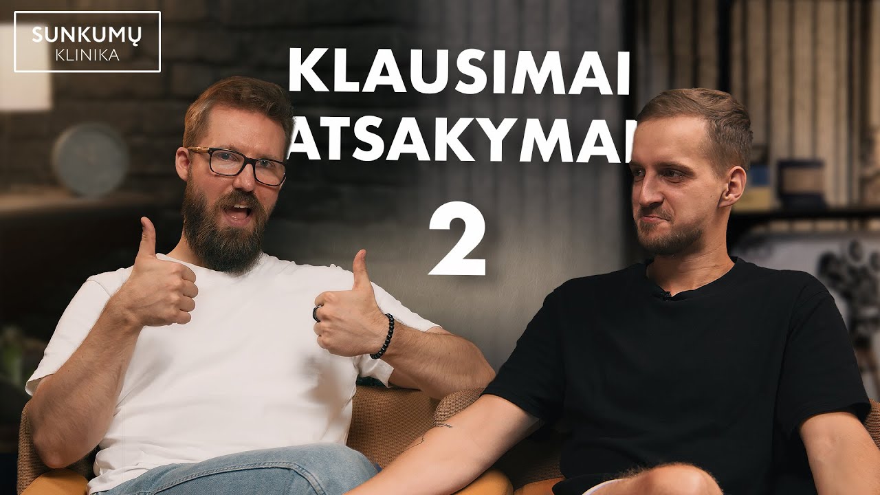 Q.A.2 - Detoksikacija, sportinė avalynė bei klaidos atliekant judesius l Sunkumų Klinika