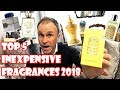 Top 5 Inexpensive Fragrances 2018