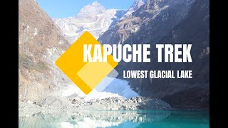 Sikles-Kapuche - Lowest Glacial Lake of Nepal | Short Trek