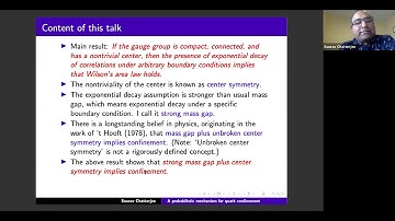8th PRCM: Sourav Chatterjee, A probabilistic mechanism for quark confinement