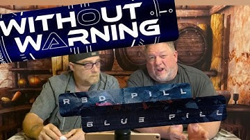 D & D PLAYERS REACT - WITHOUT WARNING - RED PILL, BLUE PILL - R.P.B.P. -(REACTION, RATE, REVIEW)