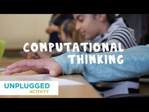 Unplugged - Computational Thinking