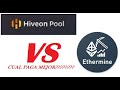 HiveonPool Vs Ethermine, cual paga mejor??