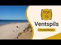 Top 10 best tourist places to visit in ventspils  latvia  english