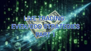 EVEN/ODD STRATEGY FOR BEGINNERS @ WWW.DBOTSPACE.COM