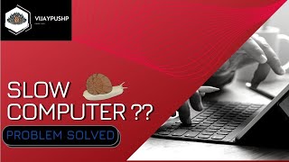 How To Make A Slow Computer Fast Again For Free