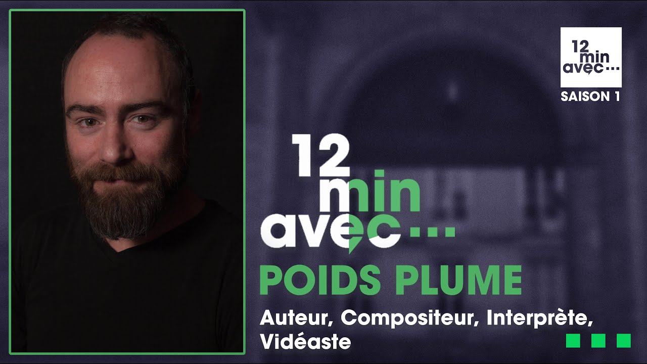 12 min avec - POIDS PLUME