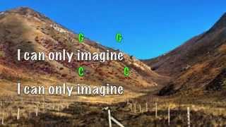 I can only imagine (lyrics & chords) Mercy Me chords