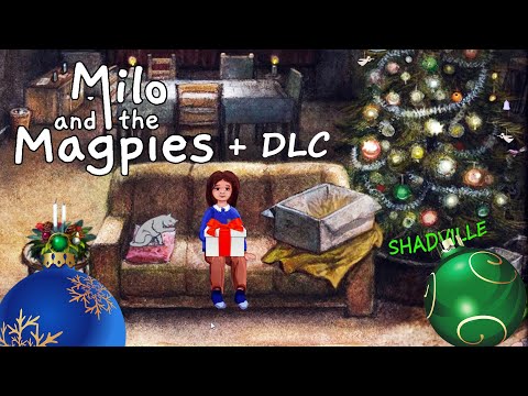 Майло, Сороки и Рождественский подарок 🎄 Milo and the Magpies + DLC прохождение игры и дополнения