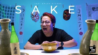 MENCOBA SAKE UNTUK PERTAMA KALI | TAPI BOLEH DICOBA