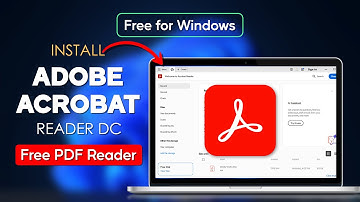 Adobe Acrobat Reader DC installeren op Windows — Gratis PDF-lezer
