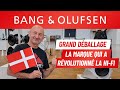 Bang  olufsen  la marque qui a rvolutionn la hifi   le grand dballage avec pp garcia