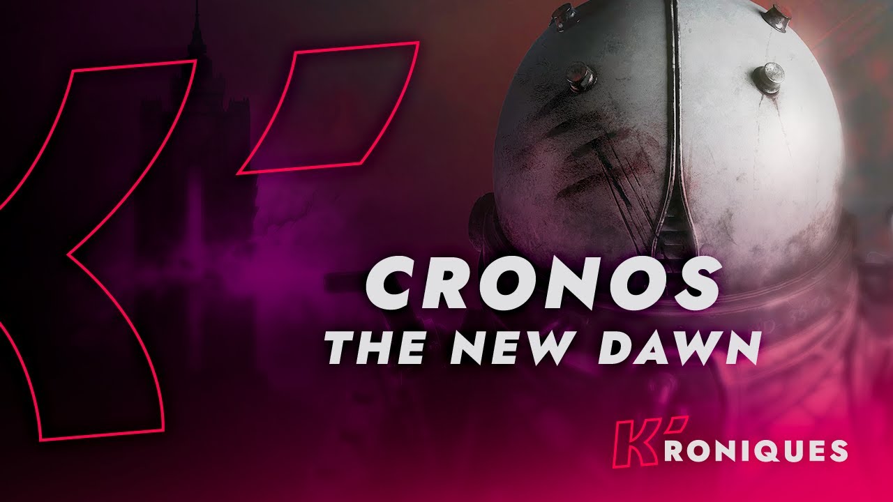 Cronos: The New Dawn – Le Réveil d'une Voyageuse | K'ronique