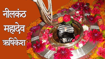 नीलकंठ महादेव के 2021 में दर्शन/neelkanth mahadev mandir rishikesh /neelkanth mahadev mandir