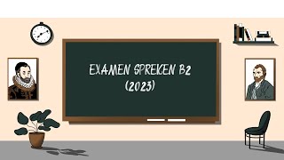 Examen SPREKEN B2 2023  - STAATSEXAMEN NT2 programma II