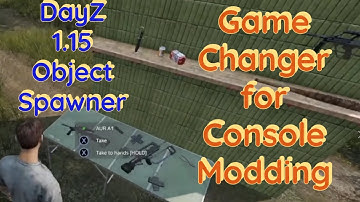 DayZ 1.15 Object Spawner, not just for empty buildings.