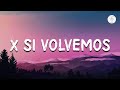 KAROL G Romeo Santos X SI VOLVEMOS Letra Lyrics 1 Hour Version mp3