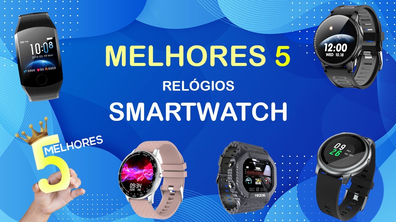 Melhores 5 Relógios Smartwatch [Melhor custo-benefício]