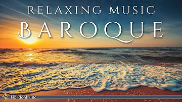 Relaxing Baroque Music | Bach, Vivaldi, Händel...