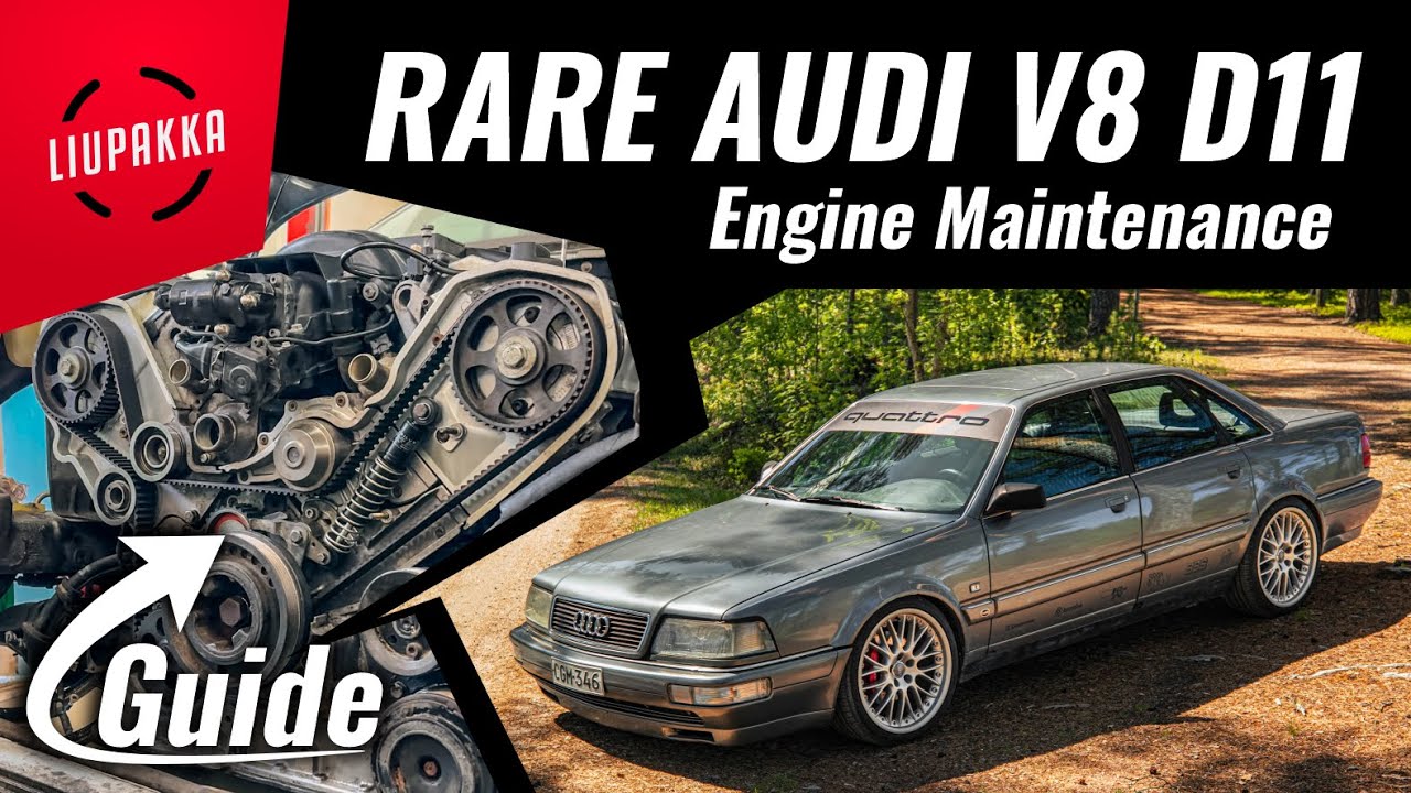 Audi V8 D11 Quattro - Engine Maintenance Guide