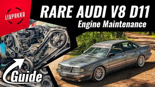 Audi V8 D11 Quattro - Engine Maintenance Guide Timing Chain Audi V8