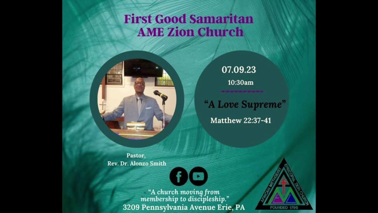 First Good Samaritan AME Zion Church Erie, Pa. YouTube