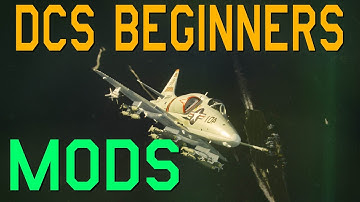 DCS Beginners Guide: How To Install Mods