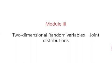 Joint Distributions part 1 ( Two dimensional random variable)