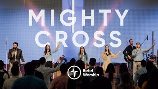 Betel Worship - Mighty Cross | Cover