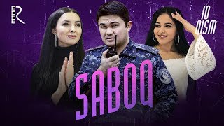 Saboq (o'zbek serial) | Сабок (узбек сериал) 10-qism #UydaQoling