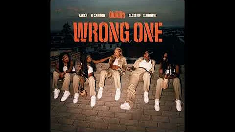 GloRilla, Gloss Up & Slimeroni - Wrong One (Feat. K Carbon, Aleza & Tay Keith) [Clean]