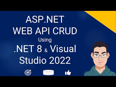 Create ASP.NET Core WEB API CRUD Using .NET 8 And Visual Studio 2022 | ASP.NET Code First Tutorial
