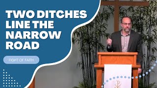 Two Ditches Line the Narrow Road by Fight of Faith (Doug Eaton) 77 views 1 year ago 1 minute, 12 seconds