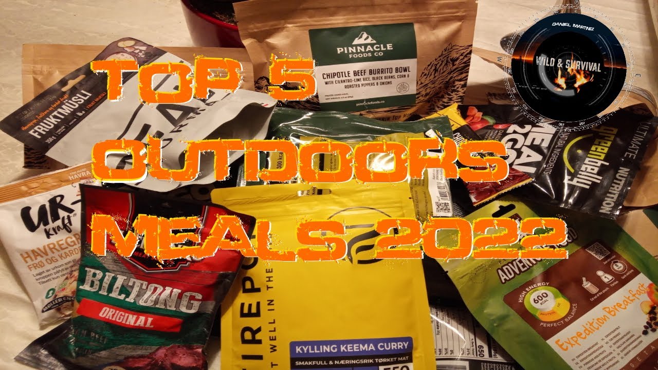 My Top 5 choices for Dry Meal Outdoor Food!
