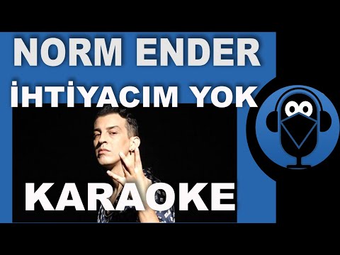 Norm Ender - İhtiyacım Yok / KARAOKE / Lyrics / Sözleri / Beat ( Cover )