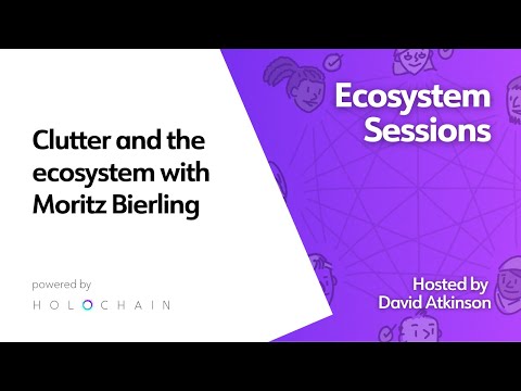 Ecosystem Sessions – Clutter and the ecosystem with Moritz Bierling