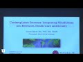 2017 C-MIIND Research Symposium: "Translating Basic Biobehavioral Science into Integrative Health"