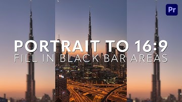 Fill in Black Bar Areas of Your Portrait Footage in a 16:9 Video Using Premiere Pro (Easy Tutorial)