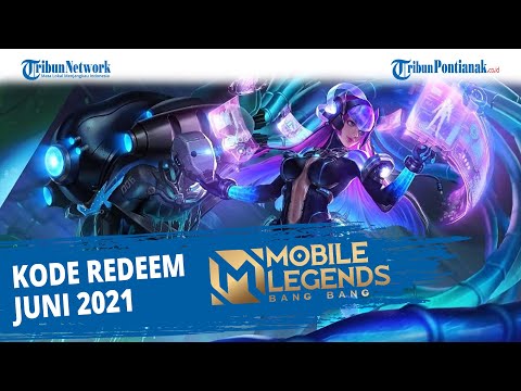 Kode Redeem Mobile Legends 21 Juni 2021